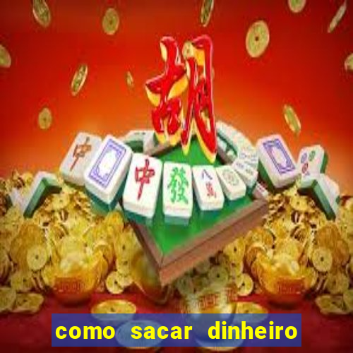 como sacar dinheiro no slots 777